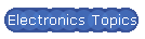 Electronics Topics
